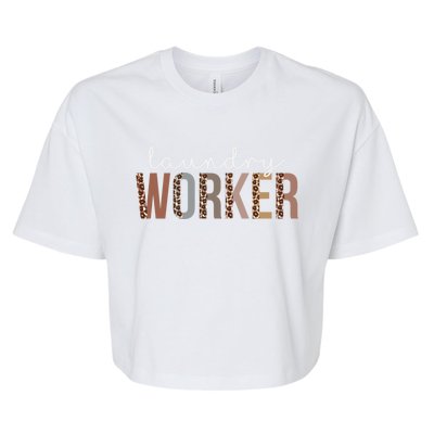 Leopard Laundry Worker Appreciation Healthcare Workers Gift Bella+Canvas Jersey Crop Tee