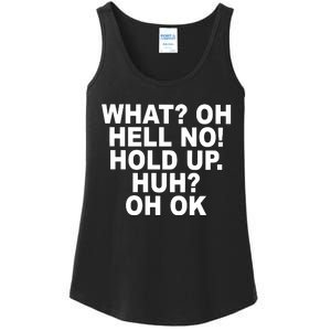 Larry Larry What Oh Hell No Hold Up Huh Oh Ok Ladies Essential Tank