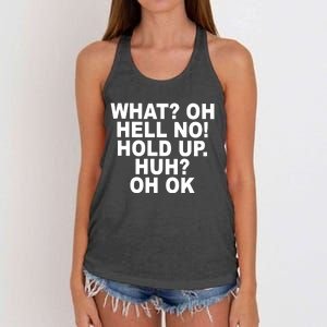 Larry Larry What Oh Hell No Hold Up Huh Oh Ok Women's Knotted Racerback Tank