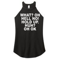 Larry Larry What Oh Hell No Hold Up Huh Oh Ok Women's Perfect Tri Rocker Tank