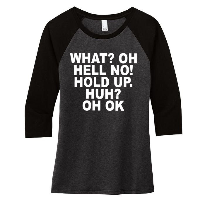 Larry Larry What Oh Hell No Hold Up Huh Oh Ok Women's Tri-Blend 3/4-Sleeve Raglan Shirt