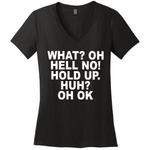 Larry Larry What Oh Hell No Hold Up Huh Oh Ok Women's V-Neck T-Shirt