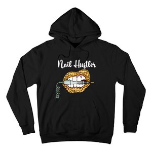 Leopard Lips With Nail Technician Drill Cool Nail Hustler Hoodie