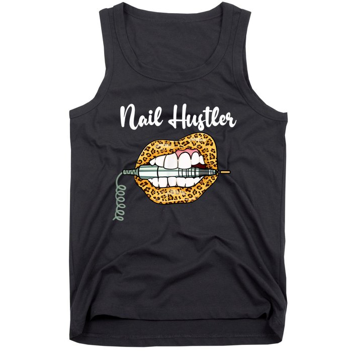 Leopard Lips With Nail Technician Drill Cool Nail Hustler Tank Top