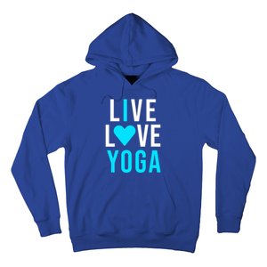 Live Love Yoga Gift I Love Yoga Blue Namaste Gift Hoodie