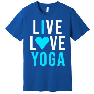 Live Love Yoga Gift I Love Yoga Blue Namaste Gift Premium T-Shirt