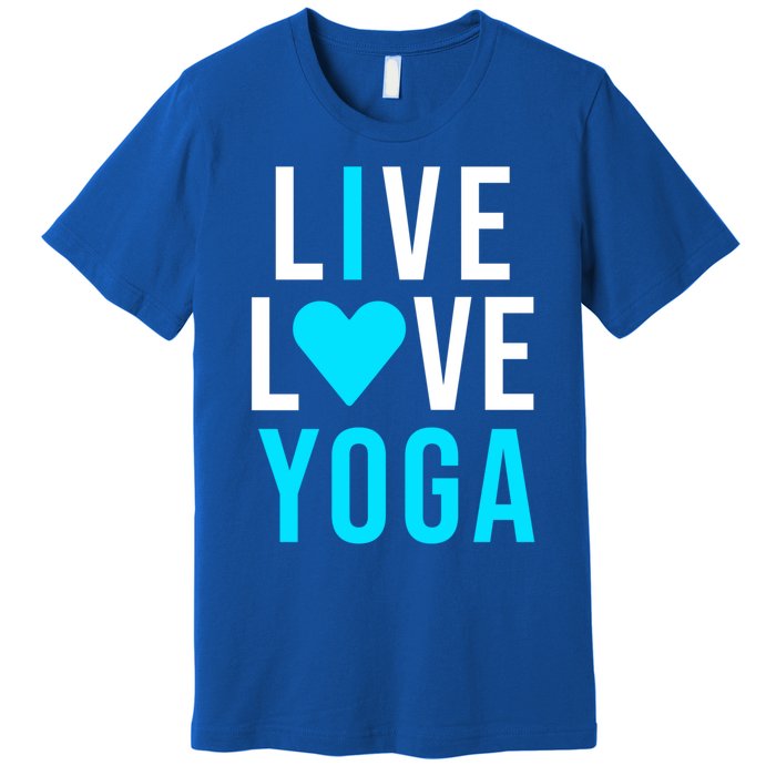 Live Love Yoga Gift I Love Yoga Blue Namaste Gift Premium T-Shirt