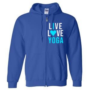 Live Love Yoga Gift I Love Yoga Blue Namaste Gift Full Zip Hoodie