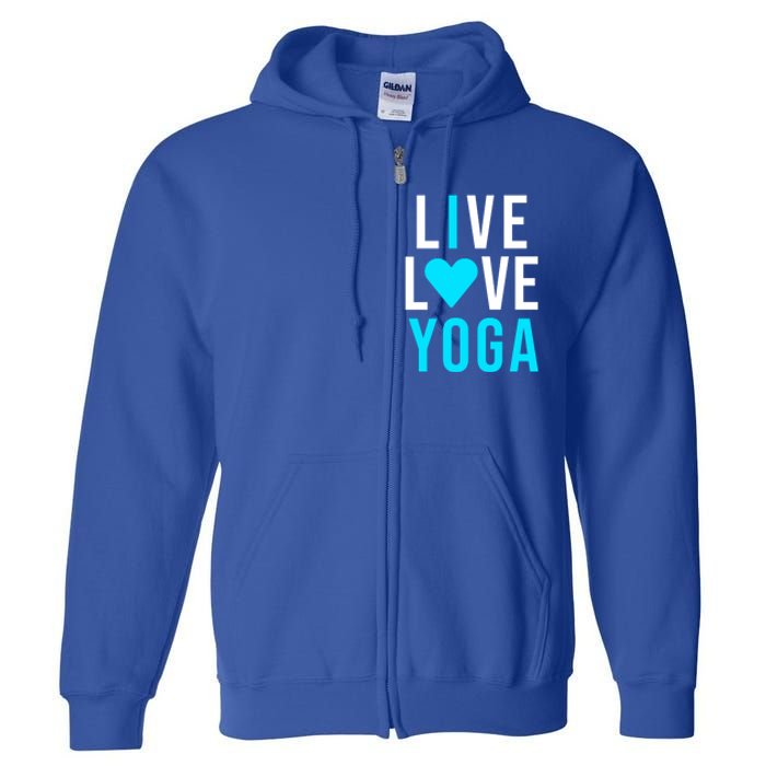 Live Love Yoga Gift I Love Yoga Blue Namaste Gift Full Zip Hoodie