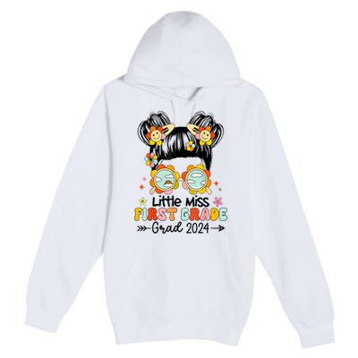 Little Miss 1st First Grade Grad Graduation 2024 Messy Bun Gift Premium Pullover Hoodie