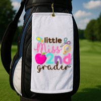 Little Miss 2nd Grade First Day Of Second Grade Cute Golf Towel