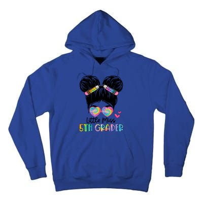 Little Miss 2Nd Grader Messy Bun Tie Dye Second Grade Gift Tall Hoodie