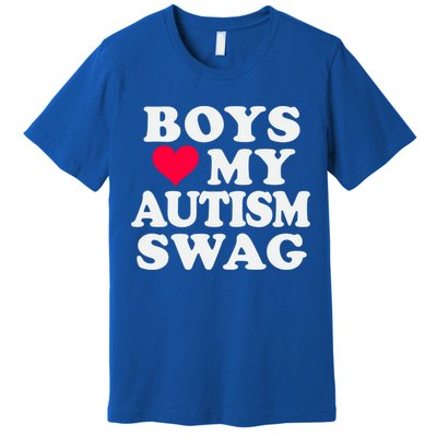Love My Autism Swag Funny Autistic Awareness Idea Great Gift Premium T-Shirt