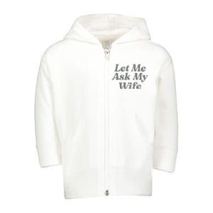 Let Me Ask My WifeSandler Chalamet NYC Basketball Court For Pickup Game Toddler Zip Fleece Hoodie