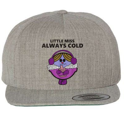 Little Miss Always Cold Funny Apparel Wool Snapback Cap