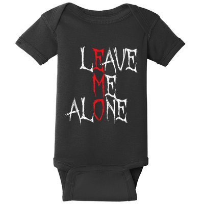 Leave Me Alone Emo Clothes Emocore Emo Music Fan Emo Baby Bodysuit