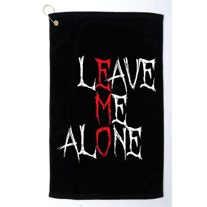 Leave Me Alone Emo Clothes Emocore Emo Music Fan Emo Golf Towel