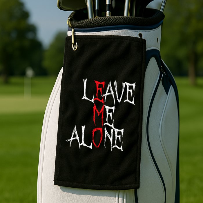 Leave Me Alone Emo Clothes Emocore Emo Music Fan Emo Golf Towel