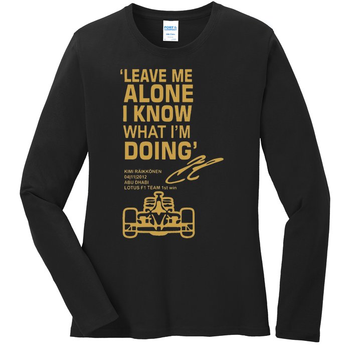 Leave Me Alone I Know What Im Doing Drummer Ladies Long Sleeve Shirt