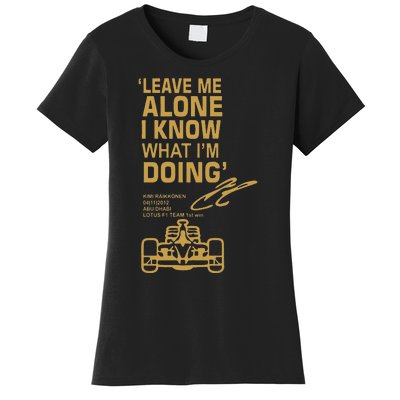 Leave Me Alone I Know What Im Doing Drummer Women's T-Shirt