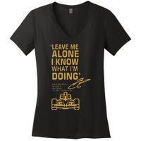 Leave Me Alone I Know What Im Doing Drummer Women's V-Neck T-Shirt