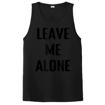 Leave Me Alone PosiCharge Competitor Tank