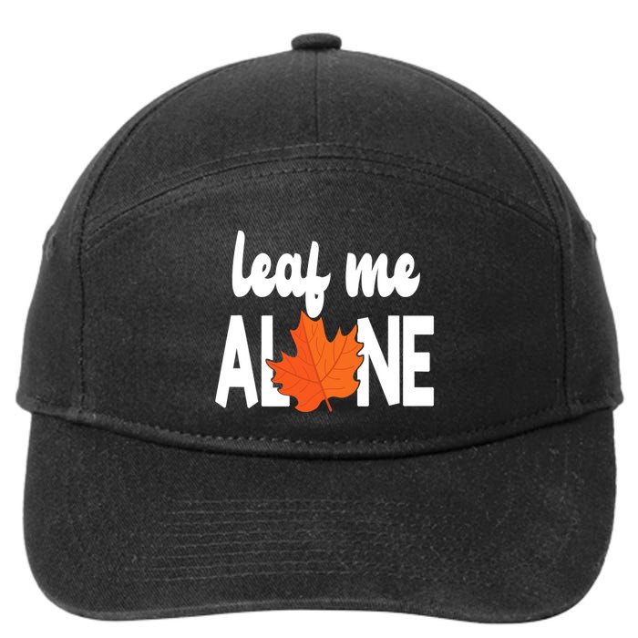 Leaf Me Alone Funny Fall 7-Panel Snapback Hat