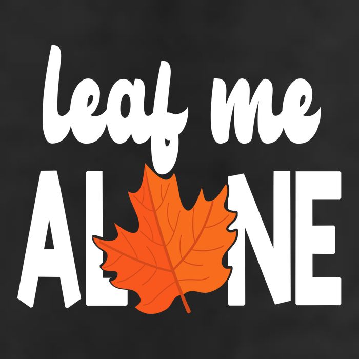 Leaf Me Alone Funny Fall 25L Jumbo Tote