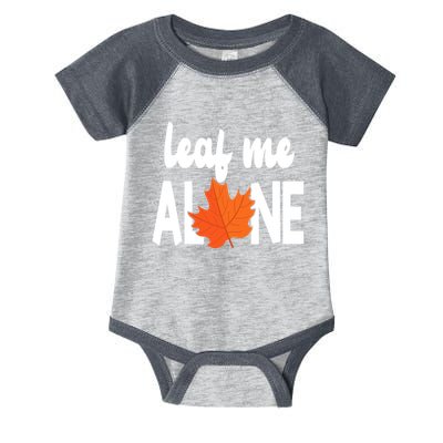 Leaf Me Alone Funny Fall Infant Baby Jersey Bodysuit