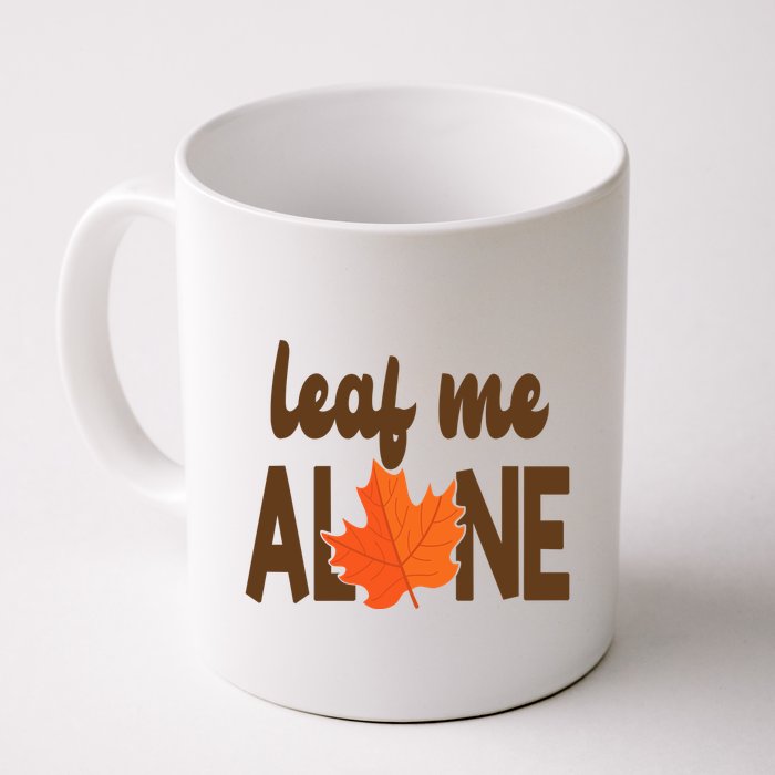 Leaf Me Alone Funny Fall Mug