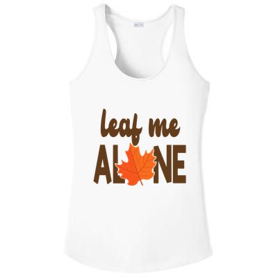 Leaf Me Alone Funny Fall Ladies PosiCharge Competitor Racerback Tank