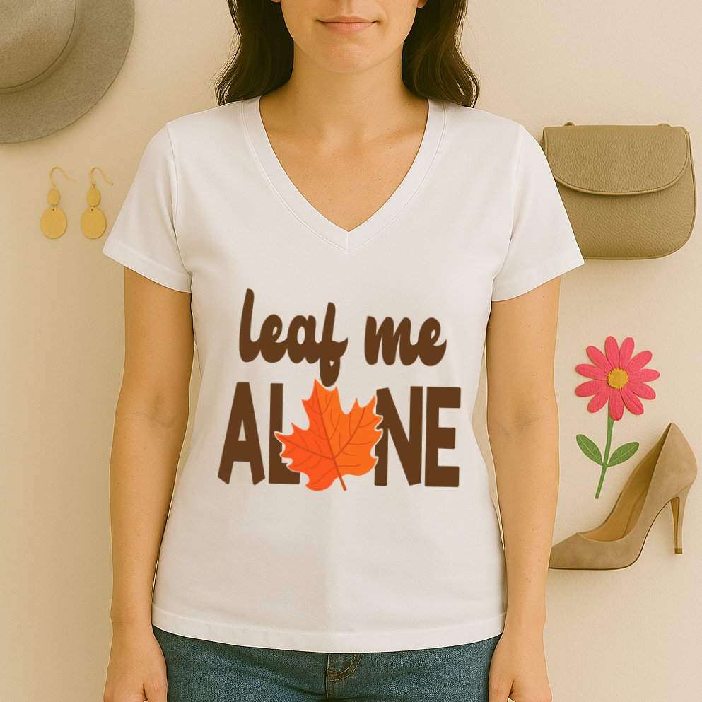 Leaf Me Alone Funny Fall Women's V-Neck T-Shirt