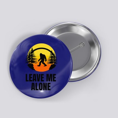 Leave Me Alone Bigfoot Halloween Button
