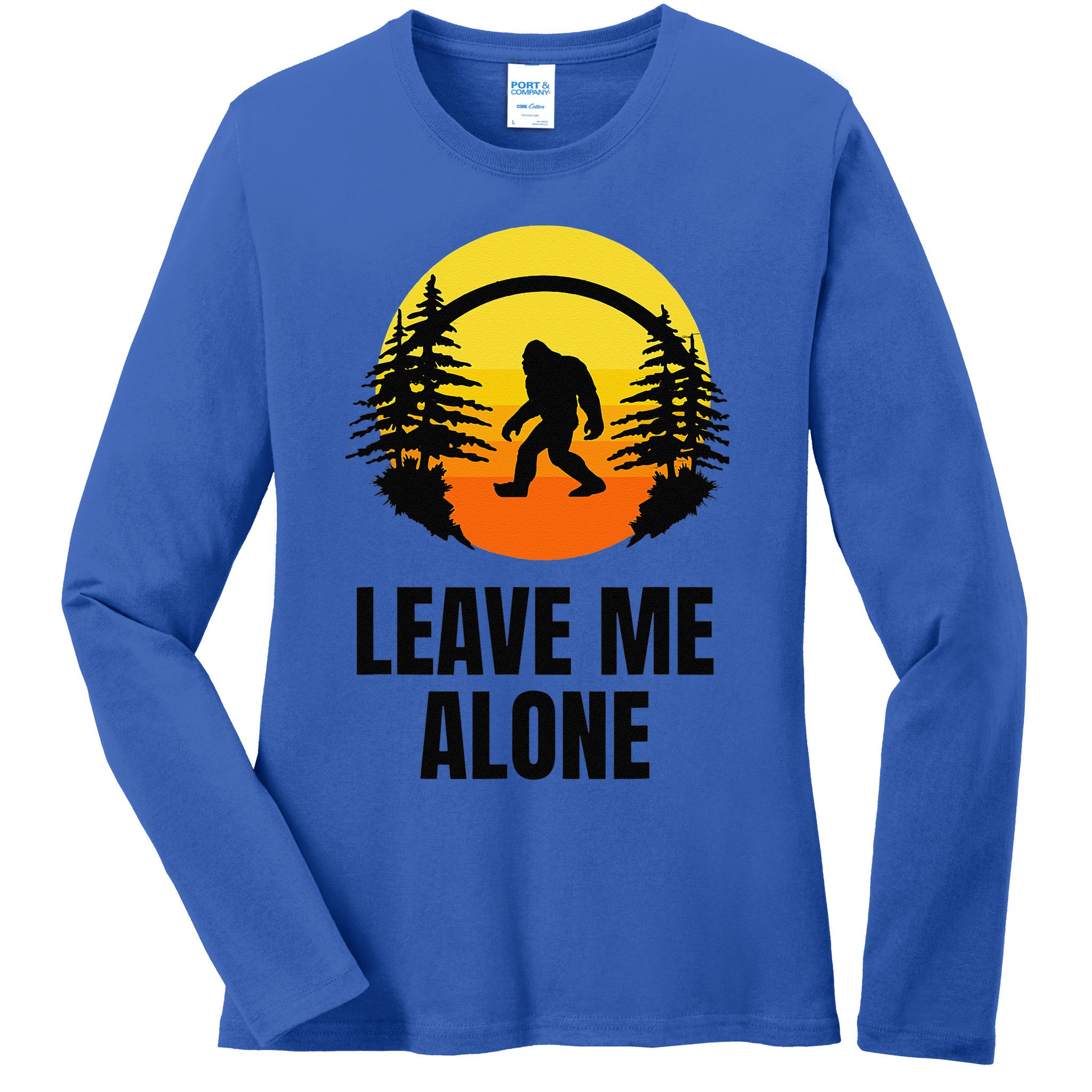Leave Me Alone Bigfoot Halloween Ladies Long Sleeve Shirt