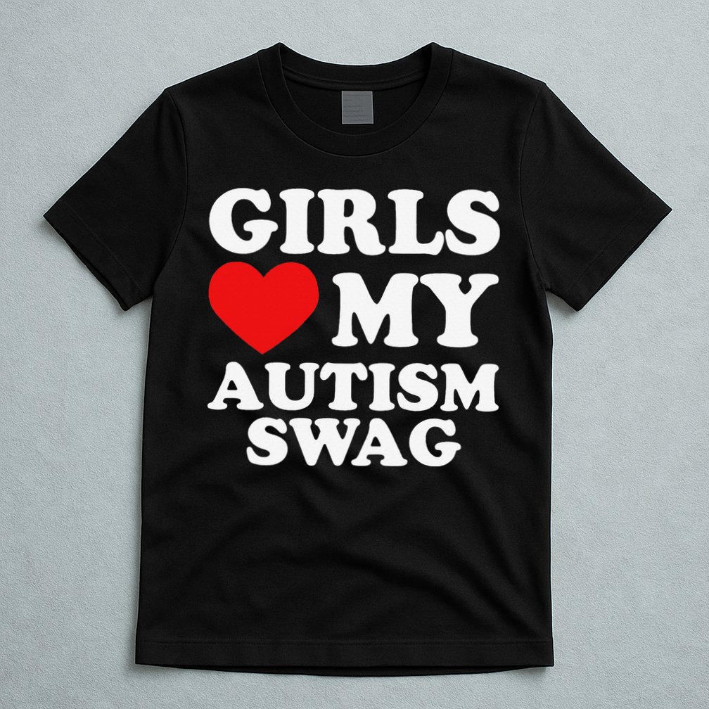 Love My Autism Swag Funny Autistic Gifts Awareness T-Shirt
