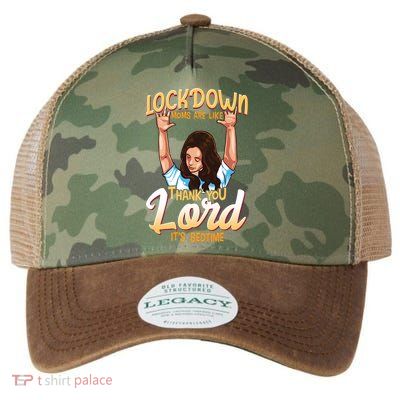 Lockdown Moms Are Like Thank You Lord Its Bedtime Meaningful Gift Legacy Tie Dye Trucker Hat