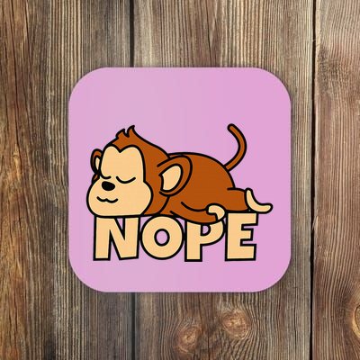 Lazy Monkey Apelet Ape Not Today Nope Coaster