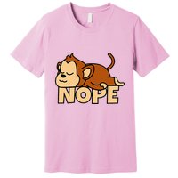 Lazy Monkey Apelet Ape Not Today Nope Premium T-Shirt