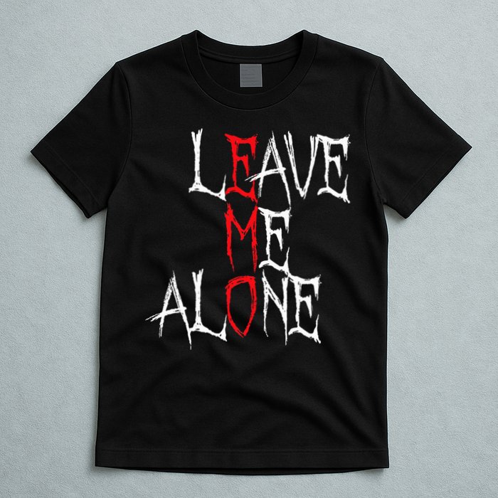 Leave Me Alone Emo Clothes Emocore Emo Music Fan Emo T-Shirt