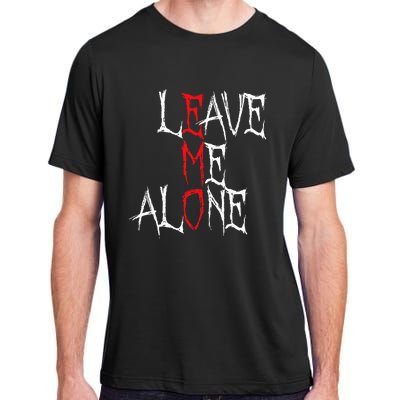 Leave Me Alone Emo Clothes Emocore Emo Music Fan Emo Adult ChromaSoft Performance T-Shirt