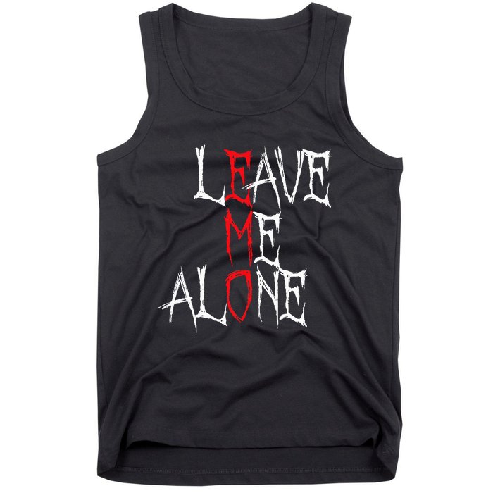 Leave Me Alone Emo Clothes Emocore Emo Music Fan Emo Tank Top