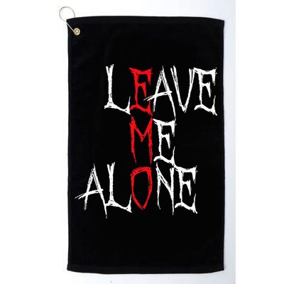 Leave Me Alone Emo Clothes Emocore Emo Music Fan Emo Golf Towel