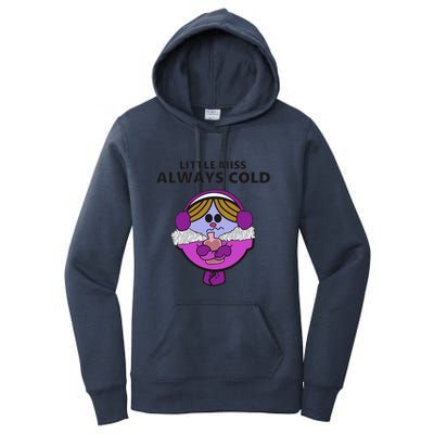 Little Miss Always Cold Funny Winter Trending Gift Idea Women's Pullover Hoodie