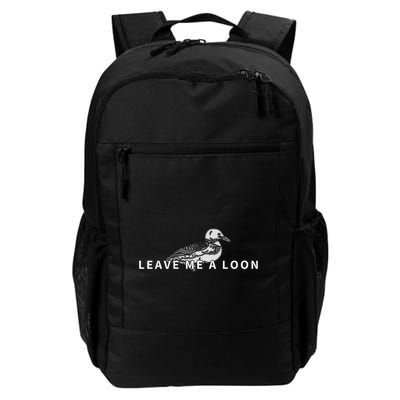 Leave Me A Loon Bird Watching Daily Commute Backpack