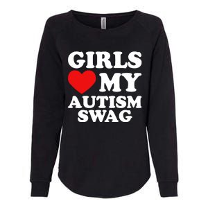 Love My Autism Swag Funny Autistic Gifts Awareness Womens California Wash Sweatshirt