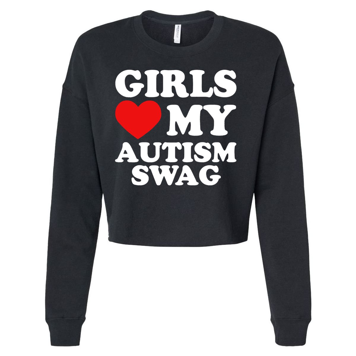 Love My Autism Swag Funny Autistic Gifts Awareness Cropped Pullover Crew