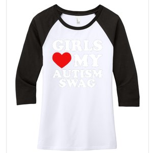 Love My Autism Swag Funny Autistic Gifts Awareness Women's Tri-Blend 3/4-Sleeve Raglan Shirt