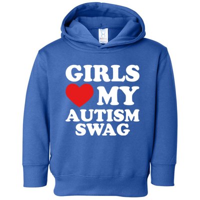 Love My Autism Swag Funny Autistic Funny Gift Awareness Gift Toddler Hoodie