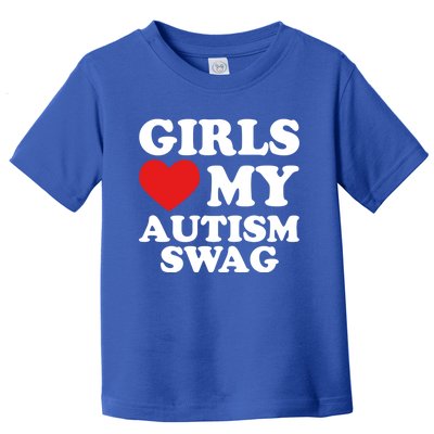 Love My Autism Swag Funny Autistic Funny Gift Awareness Gift Toddler T-Shirt