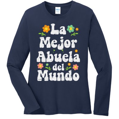 La Mejor Abuela Del Mundo Mothers Day Spanish Grandma Nana Ladies Long Sleeve Shirt